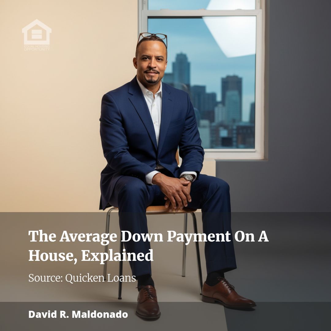 The Average Down Payment On A House, Explained