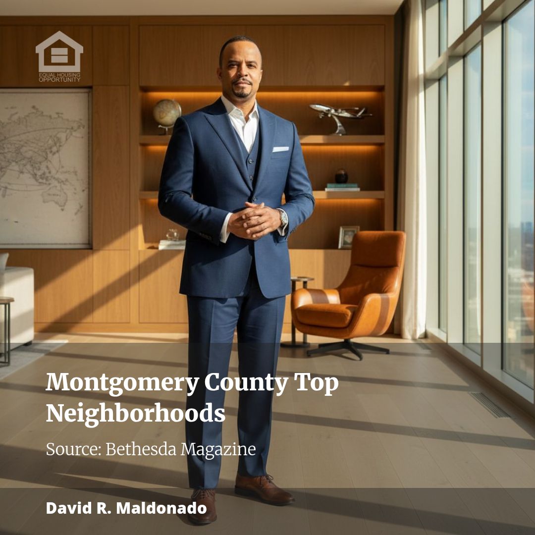 Montgomery County Real Estate: A Guide to Some of the Area’s Premier Neighborhoods
